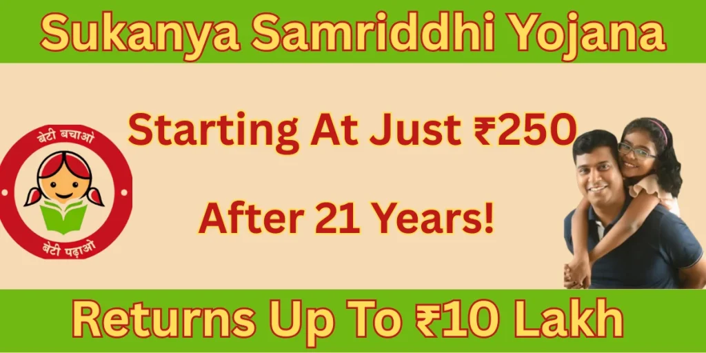Sukanya Samriddhi Yojana